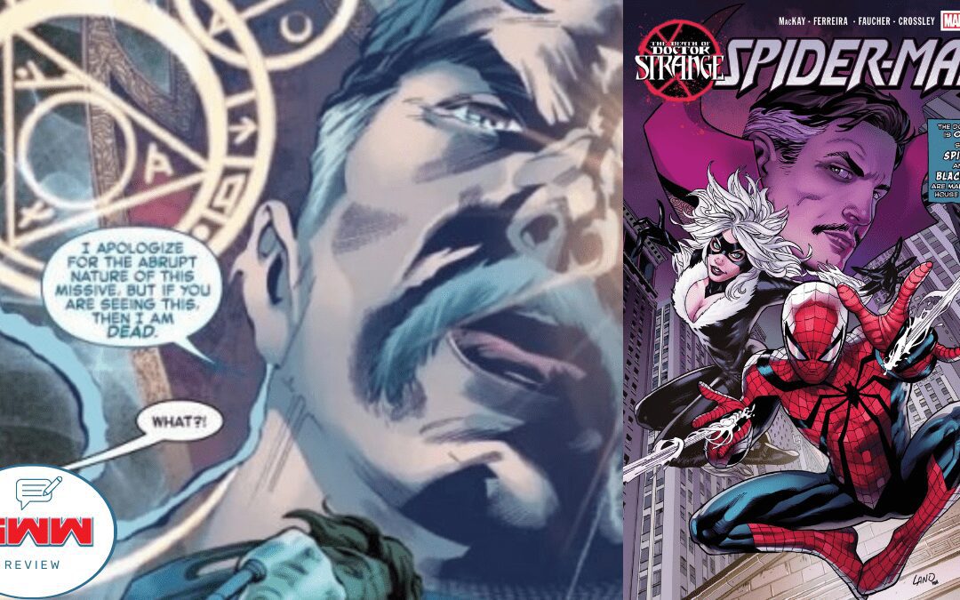 DEATH OF DOCTOR STRANGE: SPIDER-MAN #1 (REVIEW)