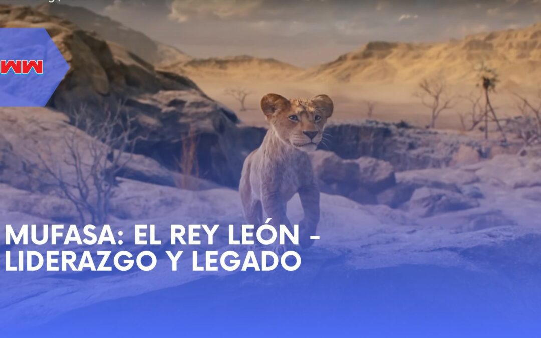 Mufasa: El Rey León – Un Relato de Sabiduría y Poder Real